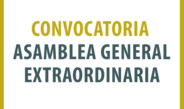 CONVOCATORIA ASAMBLEA GENERAL EXTRAORDINARIA